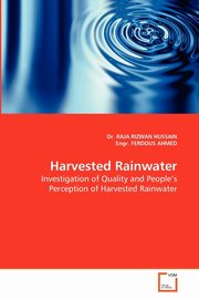 ksiazka tytu: Harvested Rainwater autor: HUSSAIN Dr. RAJA RIZWAN