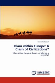 ksiazka tytu: Islam within Europe autor: Hakobyan Narine