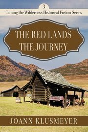 Red Lands and The Journey, Klusmeyer Joann