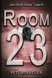 Room 23, Nunweiler Pete