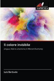 Il colore invisibile, Barbuda Luis