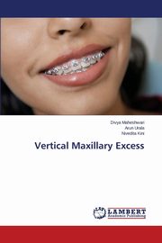 Vertical Maxillary Excess, Maheshwari Divya