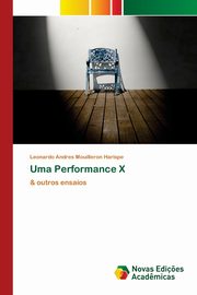 Uma Performance X, Mouilleron Harispe Leonardo Andres