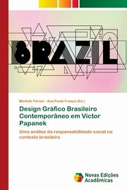 ksiazka tytu: Design Grfico Brasileiro Contemporneo em Victor Papanek autor: Farran Michele