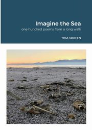 Imagine the Sea, Griffen Tom