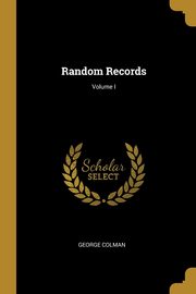 Random Records; Volume I, Colman George