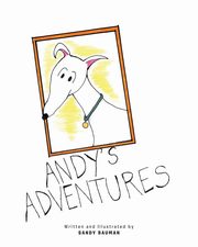Andy's Adventures, Bauman Sandy