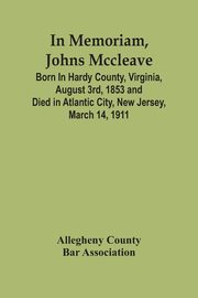 In Memoriam, Johns Mccleave, County Bar Association Allegheny