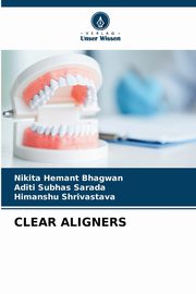 CLEAR ALIGNERS, Bhagwan Nikita Hemant