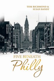 Five Beneath Philly, Richmond Tom