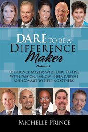 Dare to Be a Difference Maker 5, 