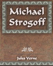 Michael Strogoff, Verne Jules