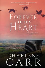 Forever In My Heart, Carr Charlene