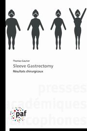 Sleeve gastrectomy, GAUTIER-T
