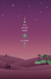 The Jade Sun (Realm of the Prophets, Doble E J