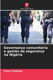 Governana comunitria e gest?o da segurana na Nigria, Finebone Peter