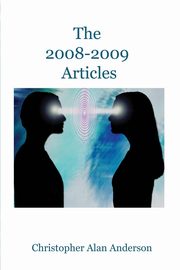 The 2008 - 2009 Articles, Anderson Christopher Alan