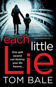 ksiazka tytu: Each Little Lie autor: Bale Tom