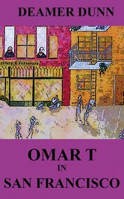 Omar T in San Francisco, Dunn Deamer