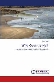 Wild Country Hall, Rea Tony