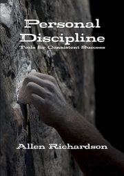 Personal Discipline, Richardson Allen