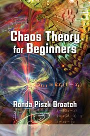 Chaos Theory for Beginners, Broatch Ronda Piszk