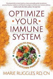 ksiazka tytu: Optimize Your Immune System autor: Ruggles Marie