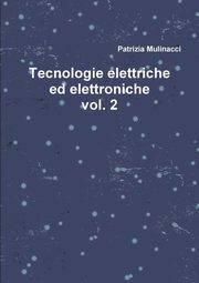 ksiazka tytu: Tecnologie elettriche ed elettroniche vol. 2 autor: Mulinacci Patrizia