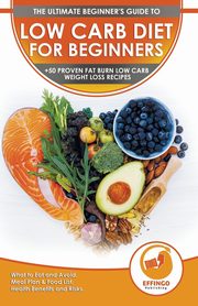Low Carb Diet For Beginners, Evelyn Isabella
