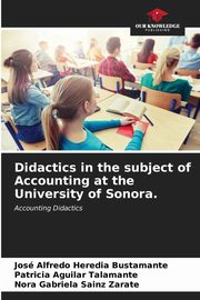 Didactics in the subject of Accounting at the University of Sonora., Heredia Bustamante Jos Alfredo
