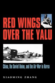 Red Wings Over the Yalu, Zhang Xiaoming