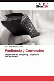 Penitencia y Conversion, Medina Jim Nez Juan Pablo