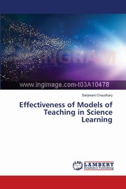 Effectiveness of Models of Teaching in Science Learning, Chaudhary Sanjiwani
