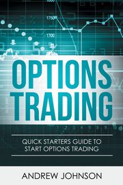 Options Trading, Johnson Andrew