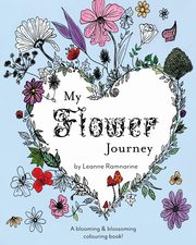 My Flower Journey, Ramnarine Leanne