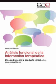 ksiazka tytu: Analisis Funcional de La Interaccion Terapeutica autor: Ruiz Sancho Elena