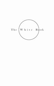 ksiazka tytu: The White Book autor: Petersen Helene Lundbye