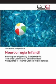Neurociruga Infantil, Ortega Zufira Jos Manuel