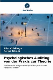 ksiazka tytu: Psychologisches Auditing autor: Chiriboga Pilar