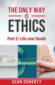 The Only Way is Ethics - Part 2, Doherty Sean