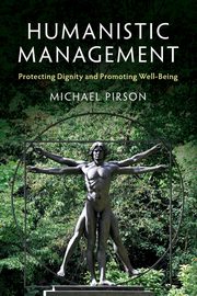 Humanistic Management, Pirson Michael