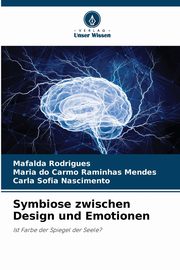 Symbiose zwischen Design und Emotionen, Rodrigues Mafalda