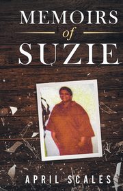 Memoirs of Suzie, Scales April