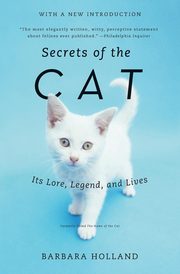 Secrets of the Cat, Holland Barbara
