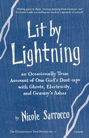 Lit by Lightning, Sarrocco Nicole