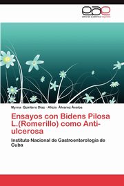 Ensayos Con Bidens Pilosa L.(Romerillo) Como Anti-Ulcerosa, Quintero D. Az Myrna