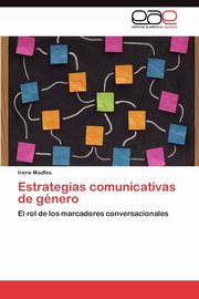 ksiazka tytu: Estrategias Comunicativas de Genero autor: Madfes Irene