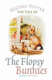The Tale of the Flopsy Bunnies, Potter Beatrix