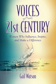 Voices of the 21st Century, Watson Gail