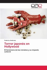 Terror japons en Hollywood, Ambrosis Federico